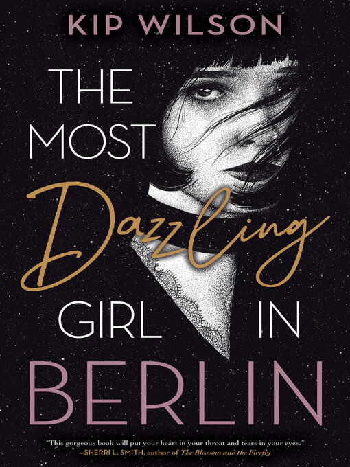 Title details for The Most Dazzling Girl in Berlin by Kip Wilson - Available